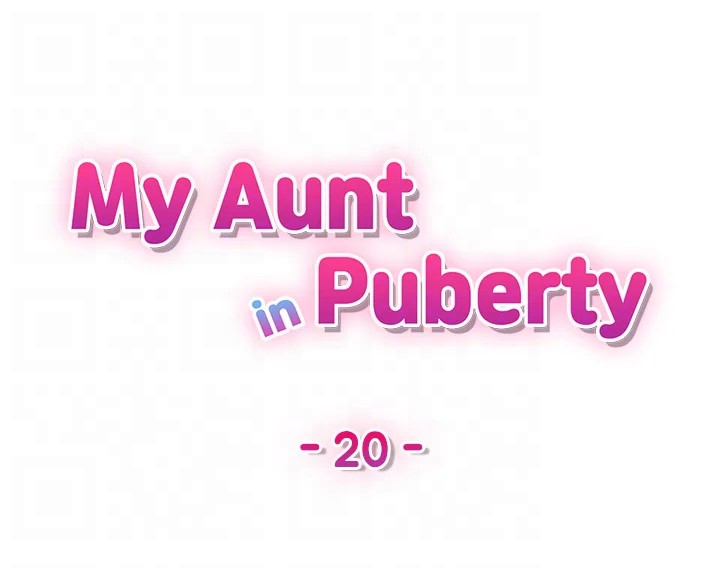 My Aunt in Puberty - Chapter 20 Page 15