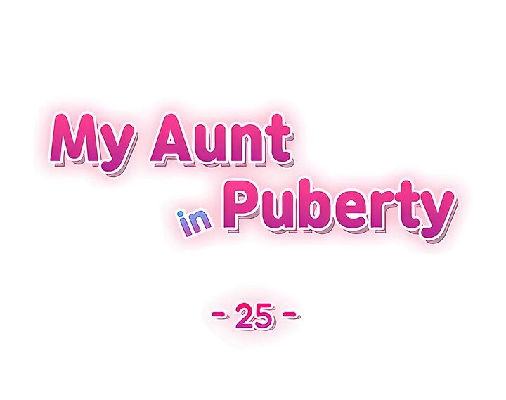 My Aunt in Puberty - Chapter 25 Page 26