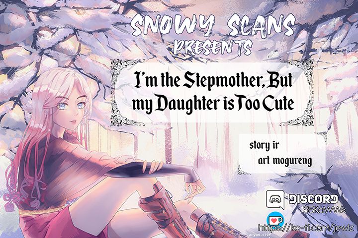 I’m A Stepmother, But My Daughter Is Just Too Cute! - Chapter 14 Page 2