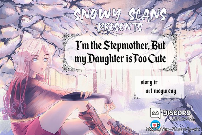 I’m A Stepmother, But My Daughter Is Just Too Cute! - Chapter 23 Page 2