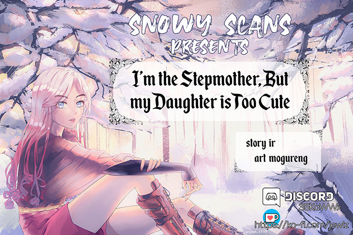 I’m A Stepmother, But My Daughter Is Just Too Cute! - Chapter 63 Page 2