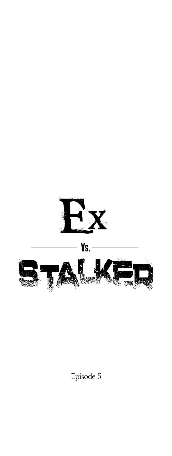Ex vs. Stalker - Chapter 5 Page 5