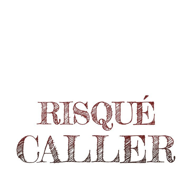Risque Caller - Chapter 22 Page 40