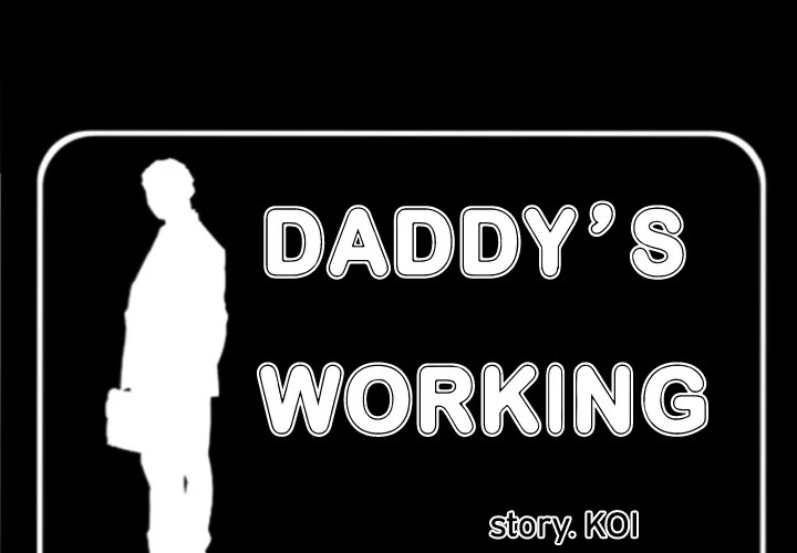 Daddy’s Working - Chapter 28 Page 3
