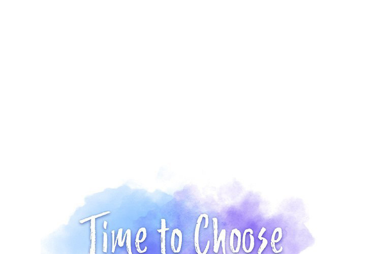 Time to Choose - Chapter 15 Page 1