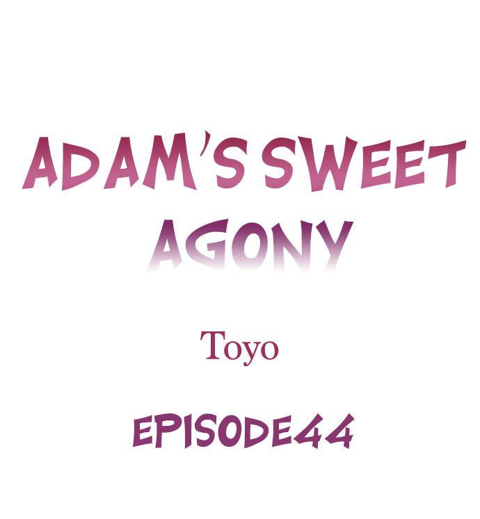 Adam’s Sweet Agony - Chapter 44 Page 1