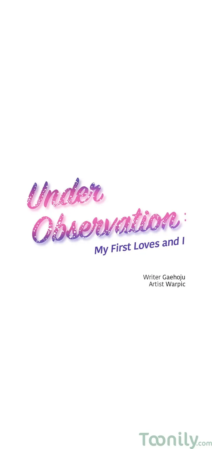 Under Observation My First Loves and I - Chapter 32 Page 1