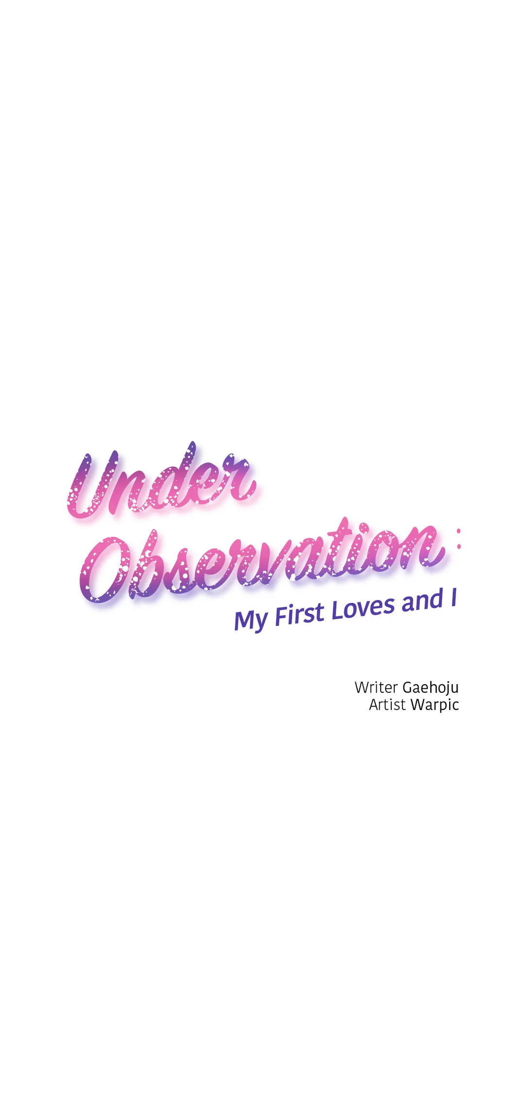 Under Observation My First Loves and I - Chapter 44 Page 1