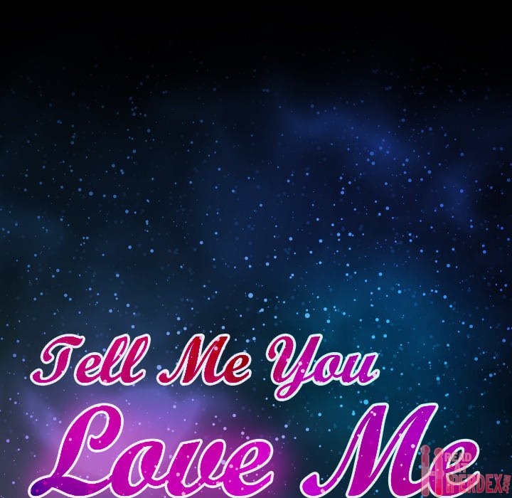 Tell Me You Love Me - Chapter 9 Page 11