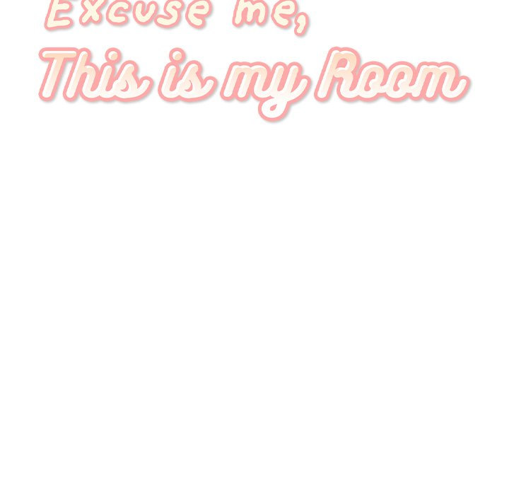 Excuse me, This is my Room - Chapter 111 Page 56