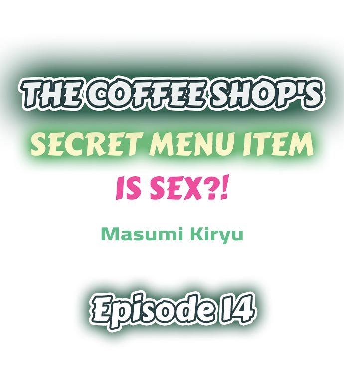 The Coffee Shop’s Secret Menu Item is Sex?! - Chapter 14 Page 1