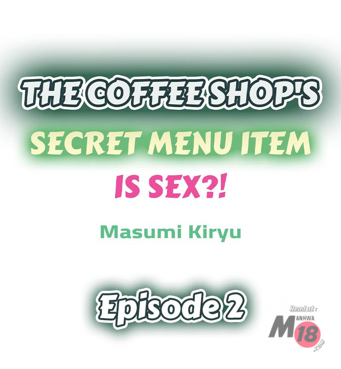 The Coffee Shop’s Secret Menu Item is Sex?! - Chapter 2 Page 1