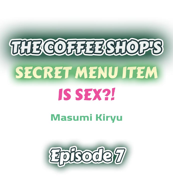The Coffee Shop’s Secret Menu Item is Sex?! - Chapter 7 Page 1