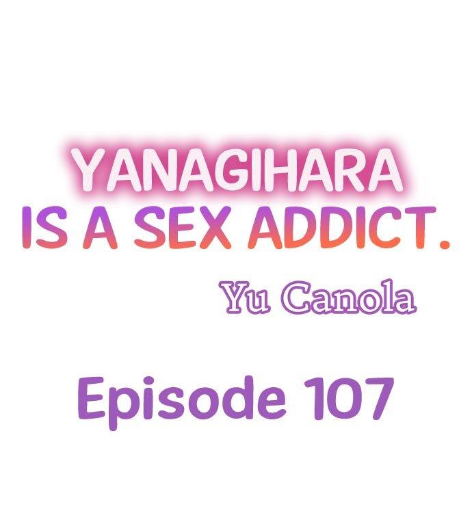 Yanagihara Is a Sex Addict - Chapter 107 Page 1