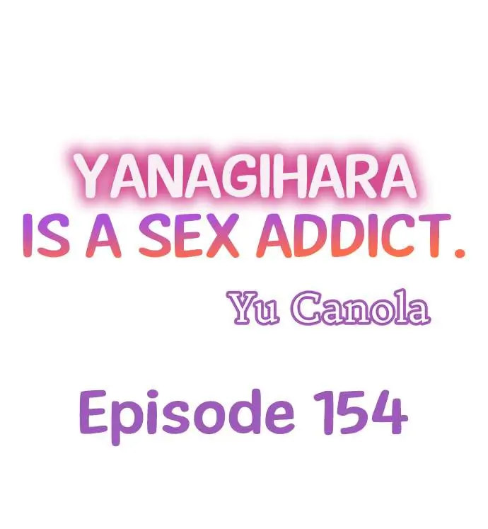 Yanagihara Is a Sex Addict - Chapter 154 Page 1