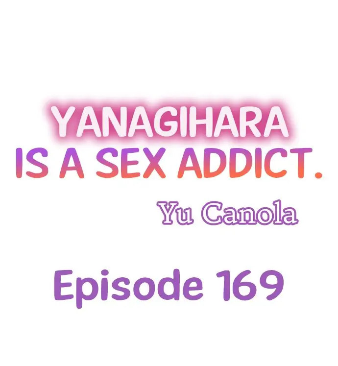 Yanagihara Is a Sex Addict - Chapter 169 Page 1