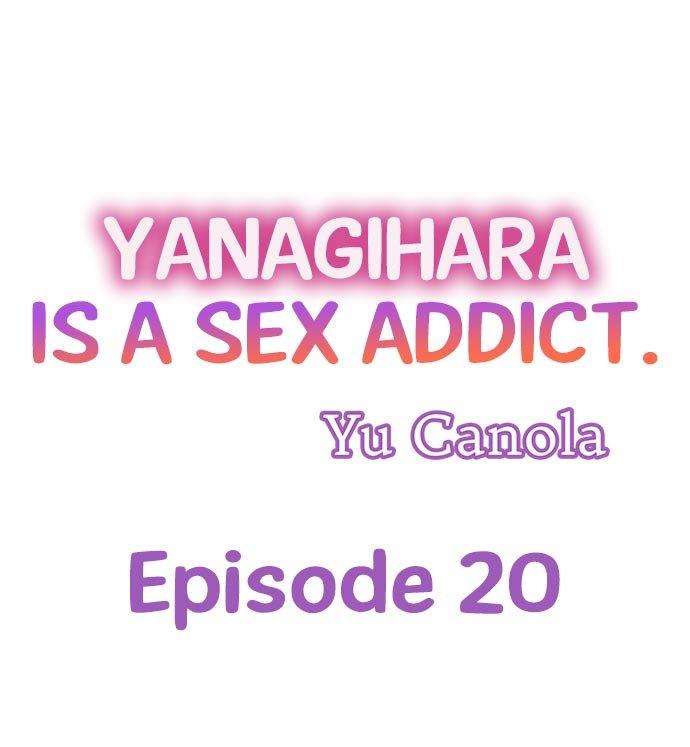 Yanagihara Is a Sex Addict - Chapter 20 Page 1