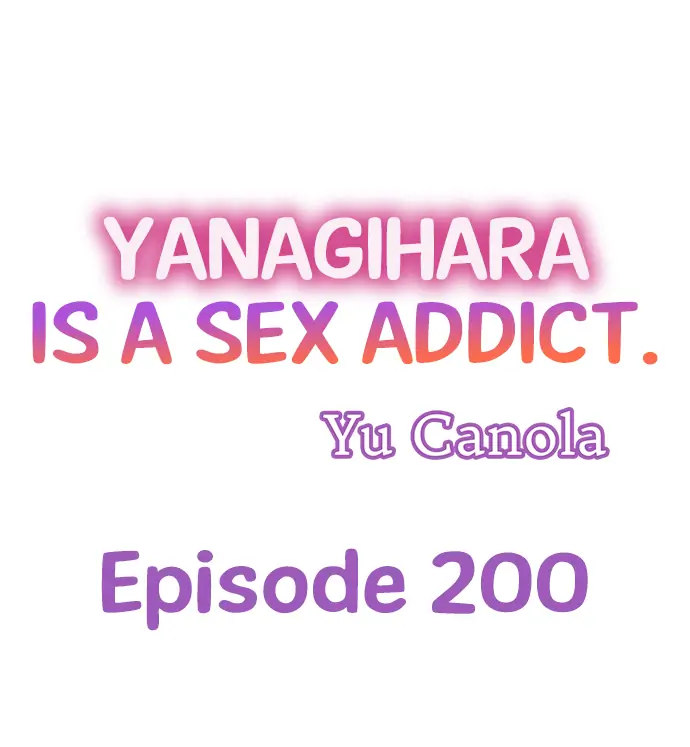 Yanagihara Is a Sex Addict - Chapter 200 Page 1