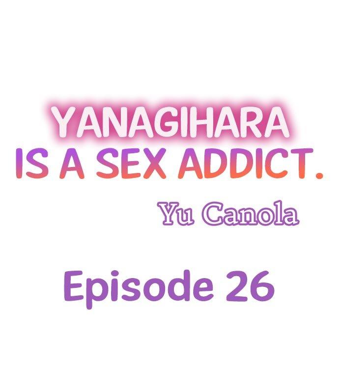 Yanagihara Is a Sex Addict - Chapter 26 Page 1