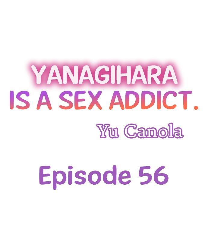 Yanagihara Is a Sex Addict - Chapter 56 Page 1