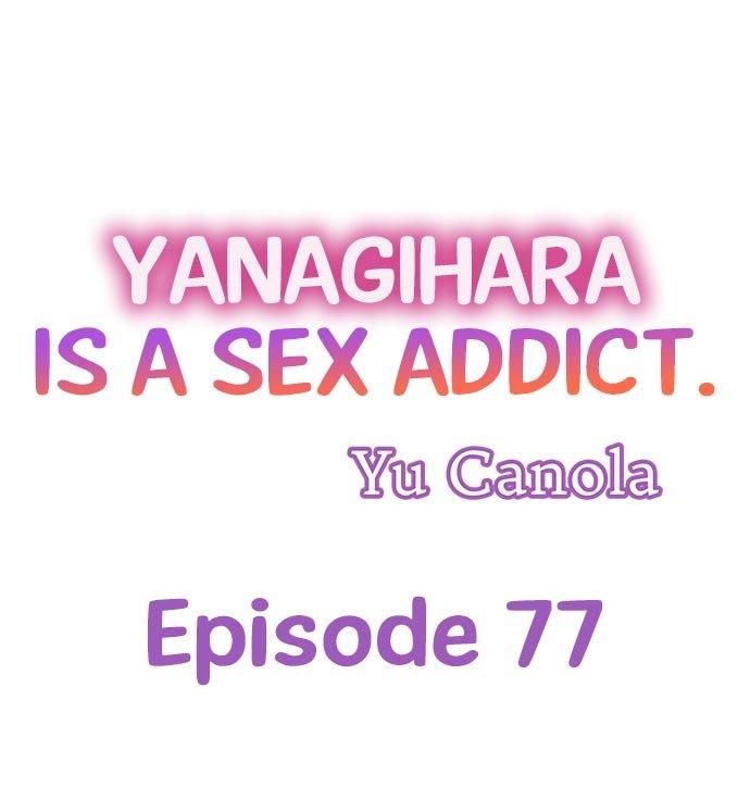 Yanagihara Is a Sex Addict - Chapter 77 Page 1