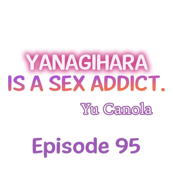 Yanagihara Is a Sex Addict - Chapter 95 Page 1