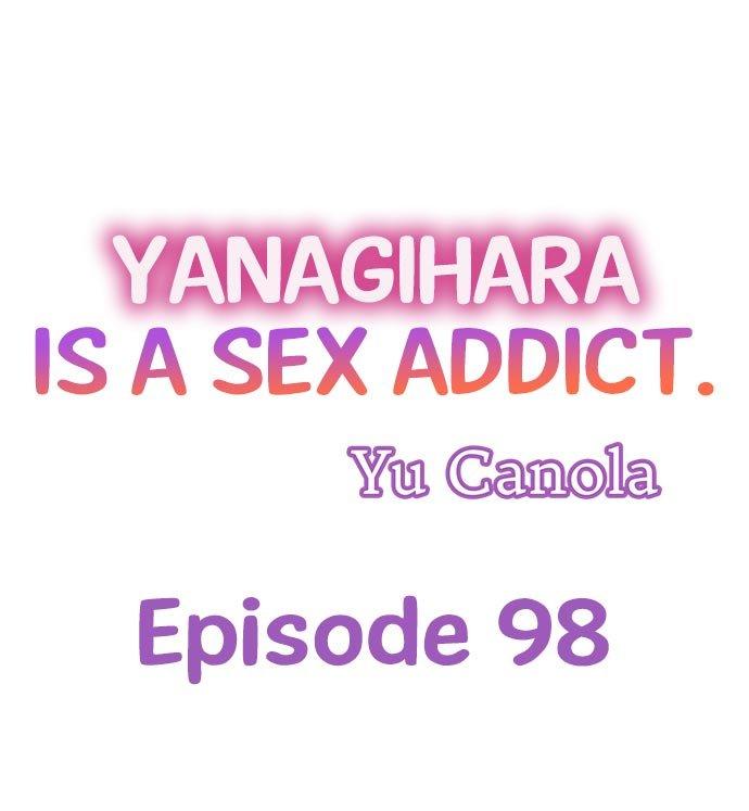 Yanagihara Is a Sex Addict - Chapter 98 Page 1