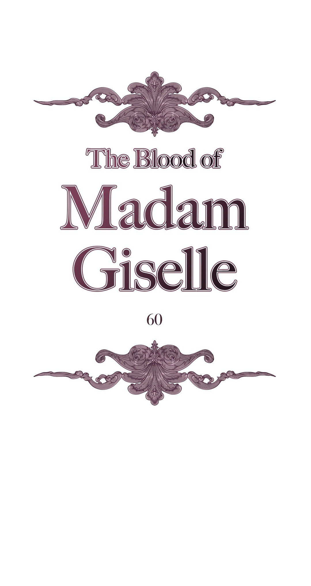 The Blood of Madam Giselle - Chapter 60 Page 1
